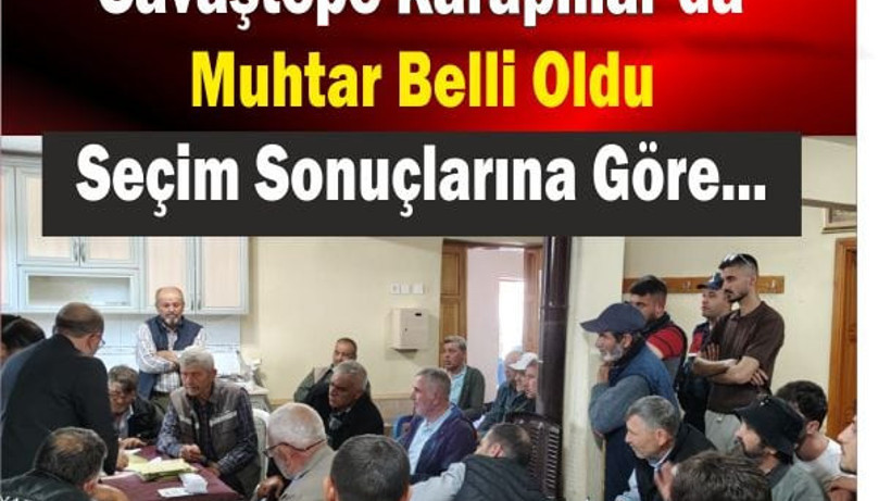 Savaştepe'de Muhtarlık Seçimini Mehmet Keklik Kazandı