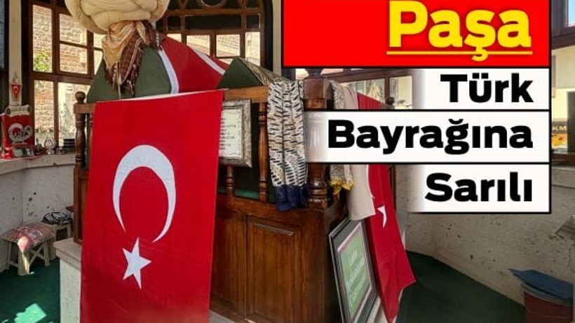 Zağnospaşa Türbesi Türk Bayrağına Sarılı