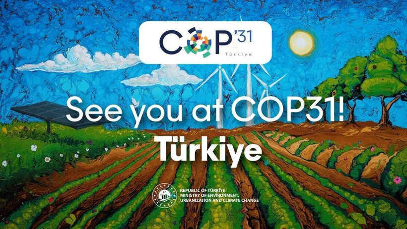 Türkiye COP31’e Başkanlık Edecek