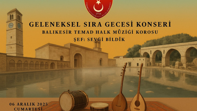 Balıkesir’de Geleneksel Sıra Gecesi Konseri