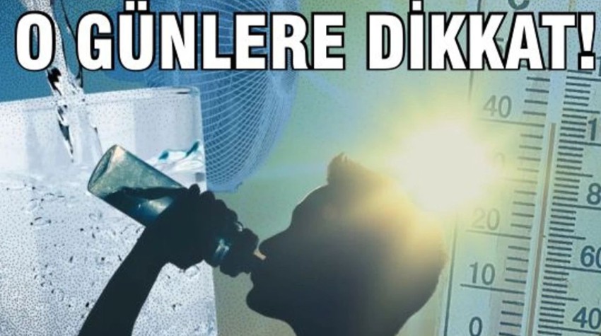 Termometreler 35°C'yi Görecek, Nem Düşüyor!