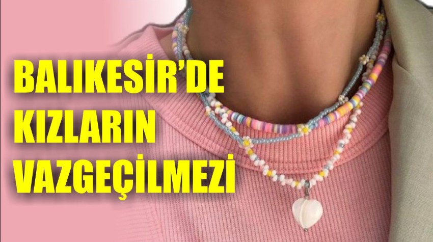 Tematik Kolyeler Gençlerin Yeni İfadesi