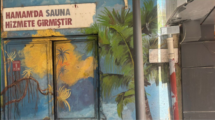Ne Hamam var Ne de Sauna! Sadece Tabela