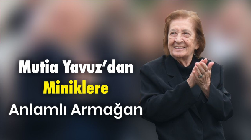 Mutia Yavuz’dan Miniklere Anlamlı Armağan
