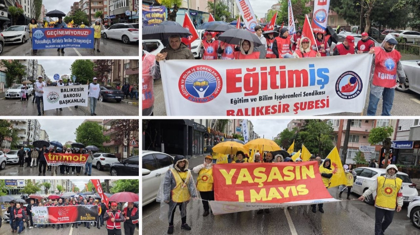 Balıkesir'de 1 Mayıs: Yağmura Rağmen Omuz Omuza Yürüyüş