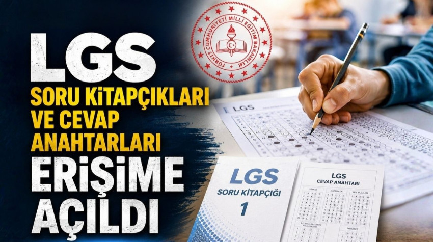 LGS 2026 Soru Kitapçıkları Cevap Anahtarı Yayımlandı!