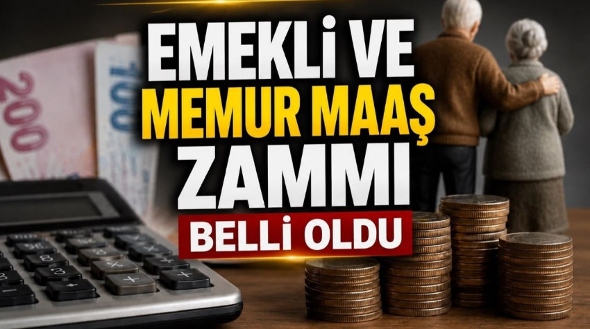 Emekli ve Memur Maaş Zammı Belli Oldu